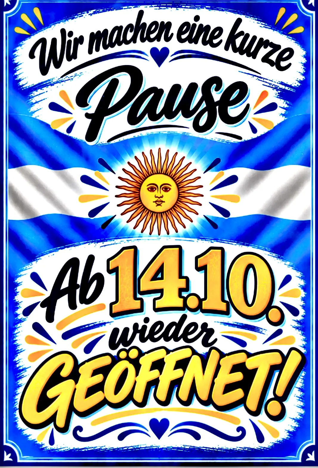 Wir machen eine kurze Pause. Ab 14.10. wieder geöffnet.